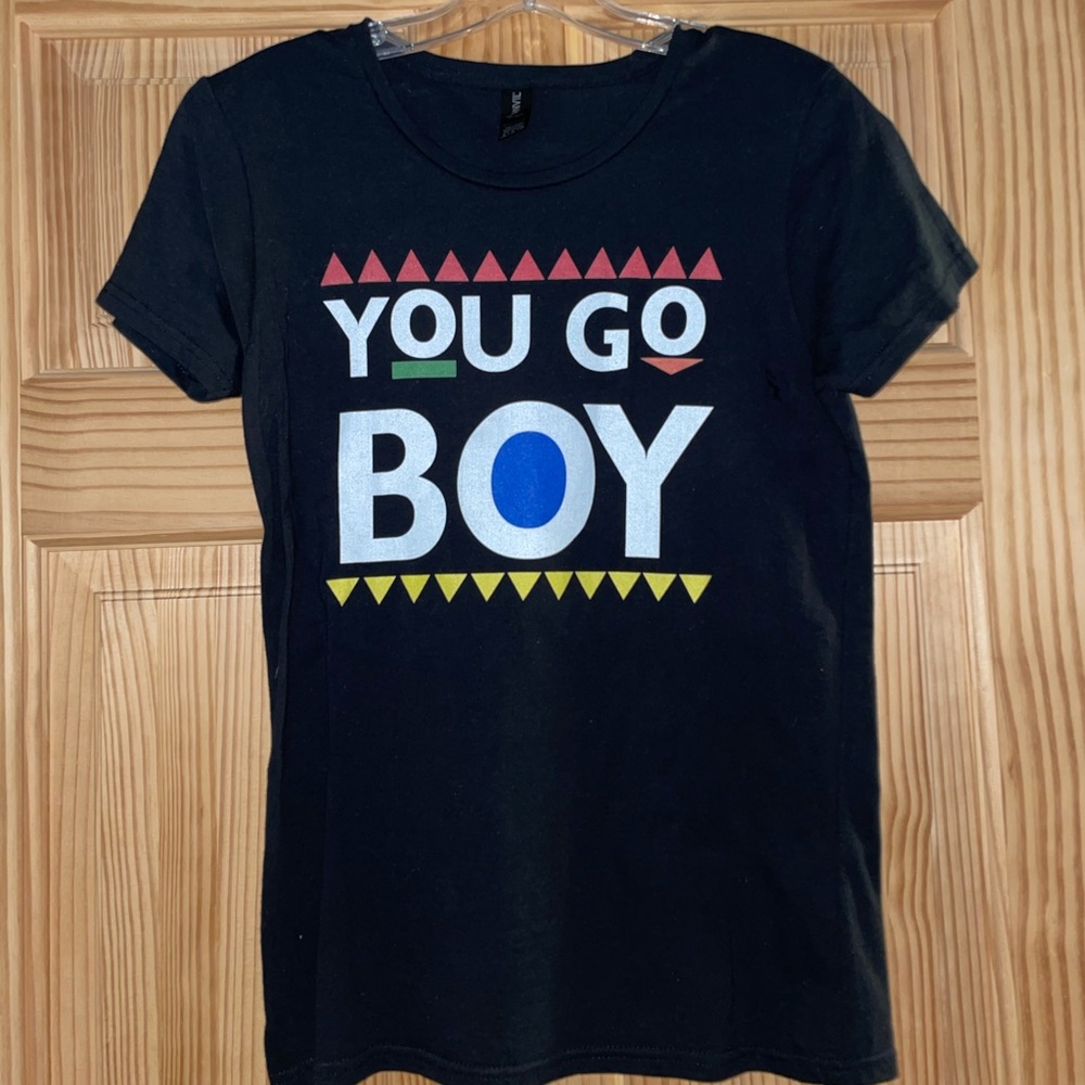 Anvil “You Go Boy” T-Shirt Sz. Small Never Worn